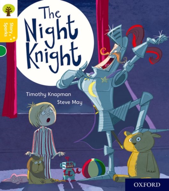 Oxford Reading Tree Story Sparks: Oxford Level 5: The Night Knight, Paperback / softback Book