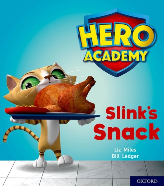 Hero Academy: Oxford Level 2, Red Book Band: Slink's Snack, Paperback / softback Book