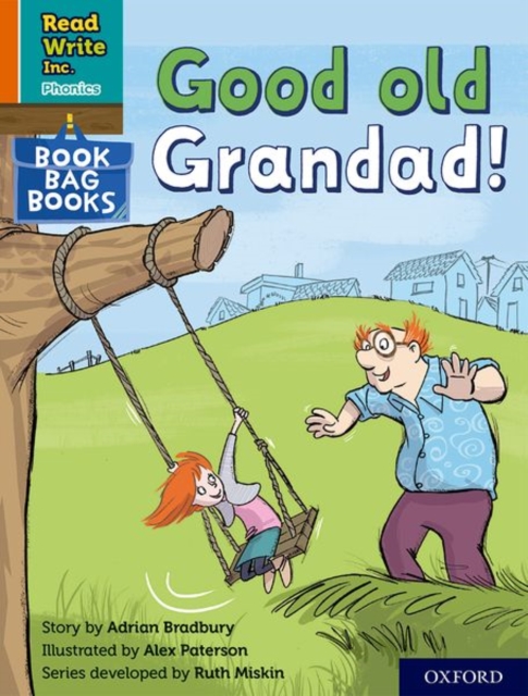 Read Write Inc. Phonics: Good old Grandad! (Orange Set 4 Book Bag Book 6), Paperback / softback Book