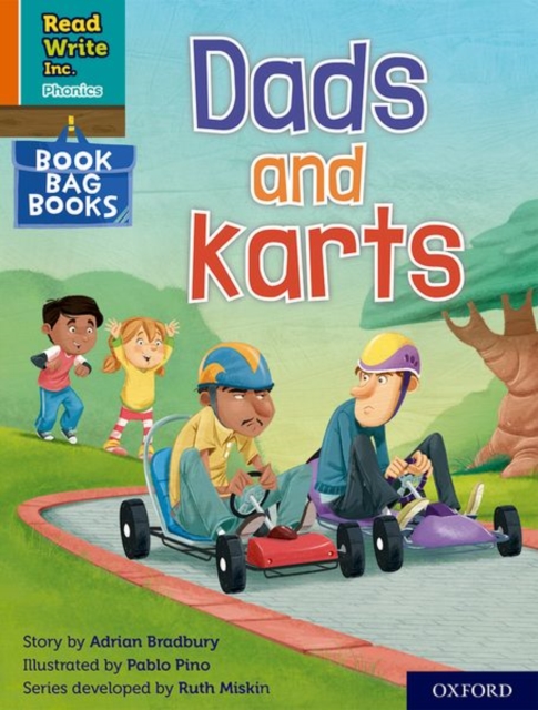 Read Write Inc. Phonics: Dads and karts (Orange Set 4 Book Bag Book 7), Paperback / softback Book