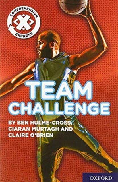 Project X Comprehension Express: Stage 2: Team Challenge, Paperback / softback Book