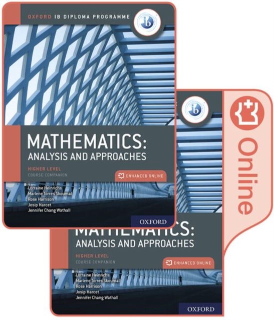 Oxford IB Diploma Programme: IB Mathematics: analysis and approaches, Higher Level, Print and Enhanced Online Course Book Pack, Multiple-component retail product Book