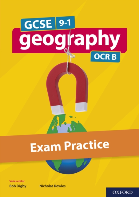 GCSE 9-1 Geography OCR B: GCSE: GCSE 9-1 Geography OCR B Exam Practice eBook, PDF eBook
