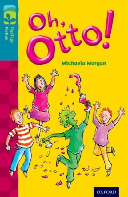 Oxford Reading Tree TreeTops Fiction: Level 9 More Pack A: Oh, Otto!, Paperback / softback Book