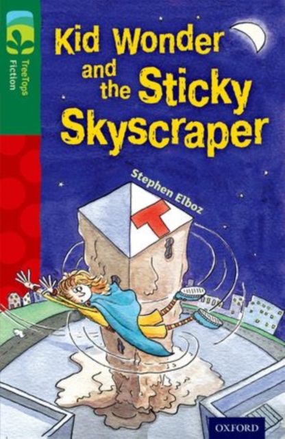 Oxford Reading Tree TreeTops Fiction: Level 12 More Pack C: Kid Wonder and the Sticky Skyscraper, Paperback / softback Book