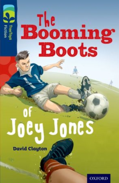 Oxford Reading Tree TreeTops Fiction: Level 14 More Pack A: The Booming Boots of Joey Jones, Paperback / softback Book