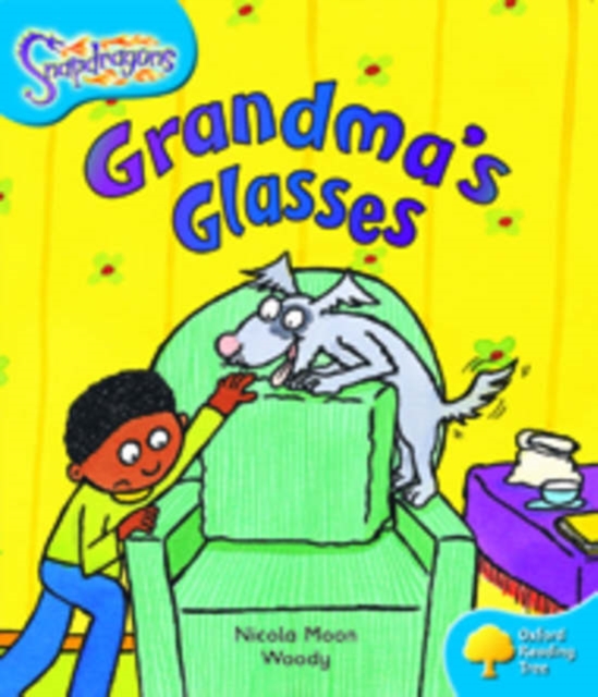 Oxford Reading Tree: Level 3: Snapdragons: Grandma's Glasses, Paperback Book