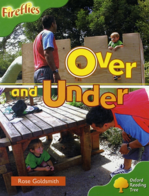 Oxford Reading Tree: Level 2: Fireflies: Over and Under, Paperback / softback Book