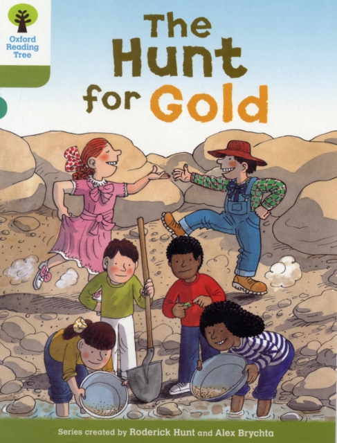 Oxford Reading Tree: Level 7: More Stories A: The Hunt for Gold, Paperback / softback Book
