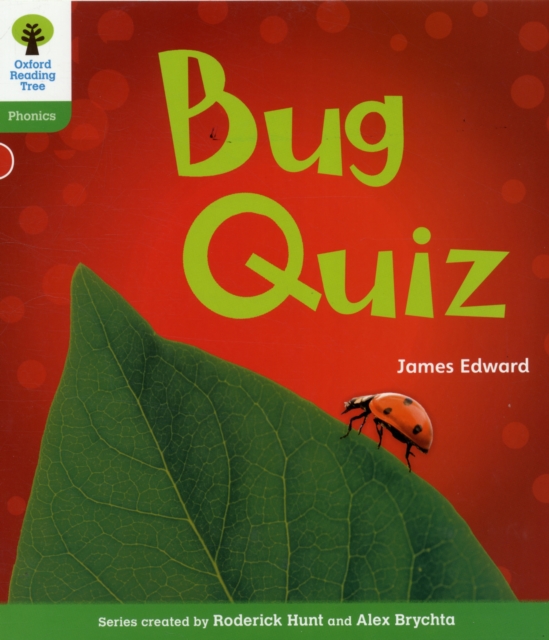 Oxford Reading Tree: Level 2: Floppy's Phonics Non-Fiction: Bug Quiz, Paperback / softback Book