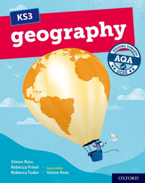 KS3 Geography: Heading towards AQA GCSE: Student Book, Paperback / softback Book