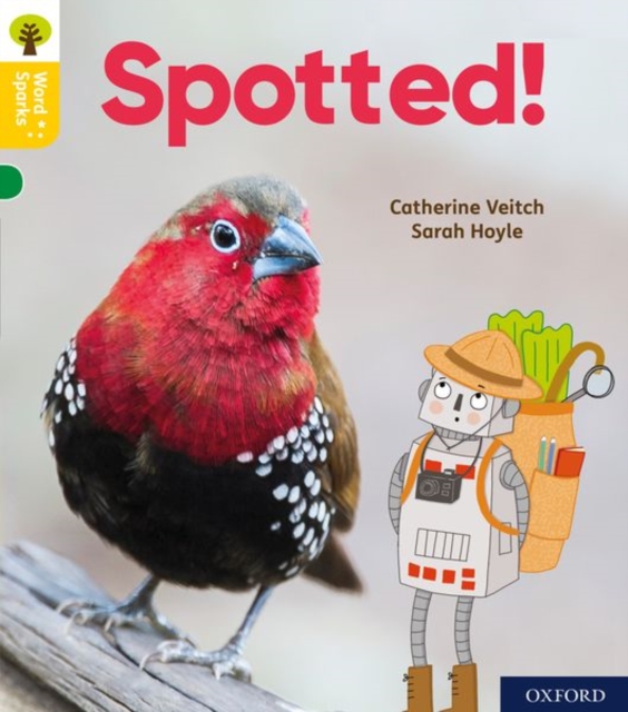 Oxford Reading Tree Word Sparks: Level 5: Spotted!, Paperback / softback Book