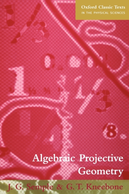 Algebraic Projective Geometry, Paperback / softback Book
