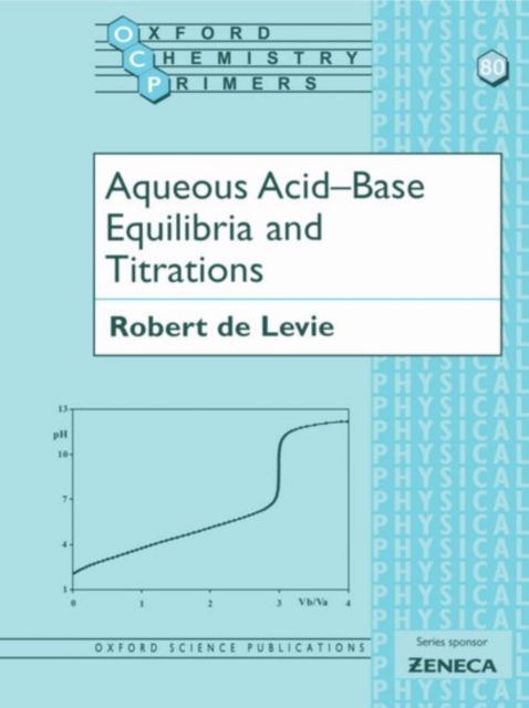 Aqueous Acid-Base Equilibria and Titrations, Paperback / softback Book