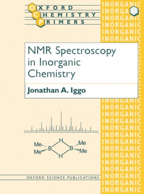 NMR Spectroscopy in Inorganic Chemistry, Paperback / softback Book