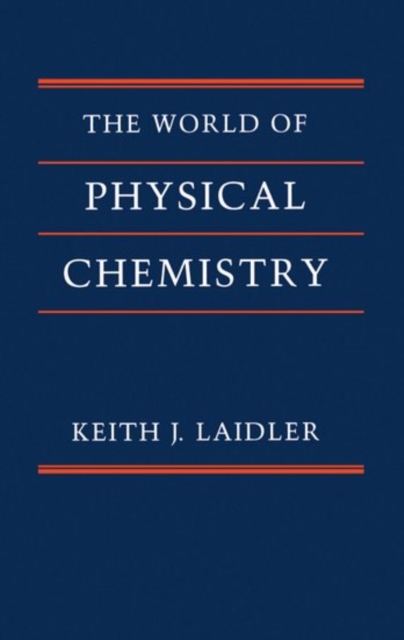 The World of Physical Chemistry, Paperback / softback Book