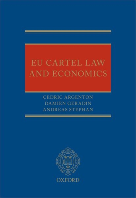 EU Cartel Law and Economics, Hardback Book