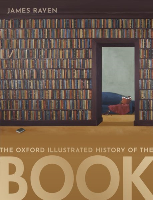 The Oxford Illustrated History of the Book, Paperback / softback Book