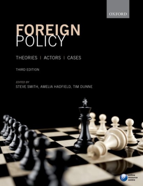 Foreign Policy : Theories, Actors, Cases, Paperback / softback Book