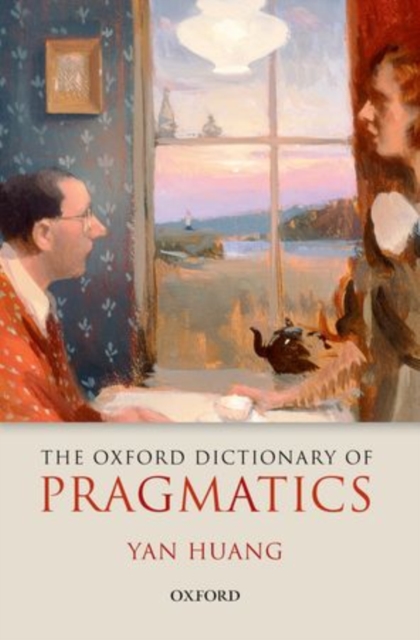 The Oxford Dictionary of Pragmatics, Paperback / softback Book