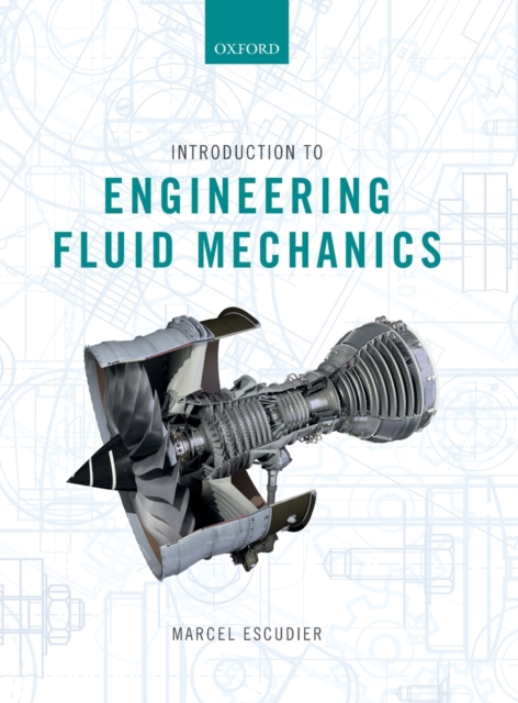 Introduction to Engineering Fluid Mechanics, Hardback Book