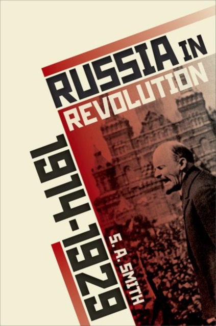 Russia in Revolution : An Empire in Crisis, 1890 to 1928, Hardback Book