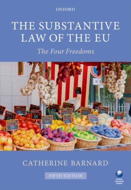 The Substantive Law of the EU : The Four Freedoms, Paperback / softback Book