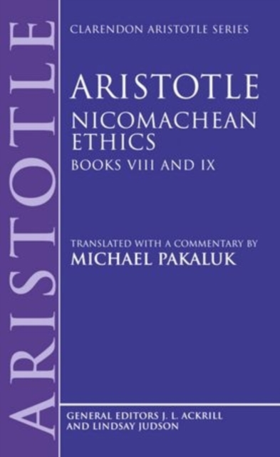 Aristotle: Nicomachean Ethics, Books VIII and IX, Hardback Book