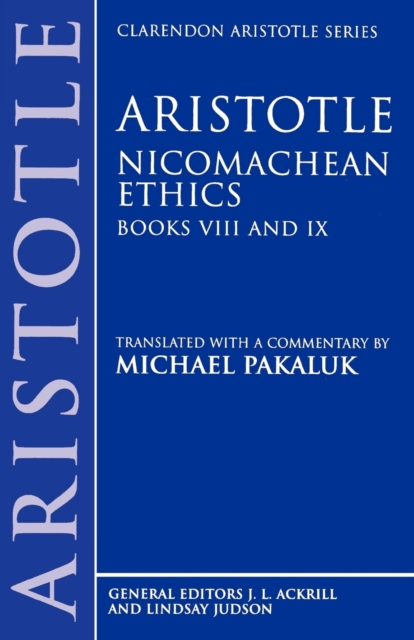 Aristotle: Nicomachean Ethics, Books VIII and IX, Paperback / softback Book
