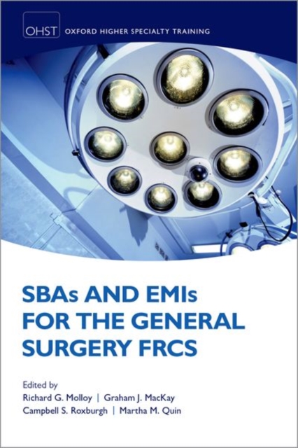SBAs and EMIs for the General Surgery FRCS, Paperback / softback Book
