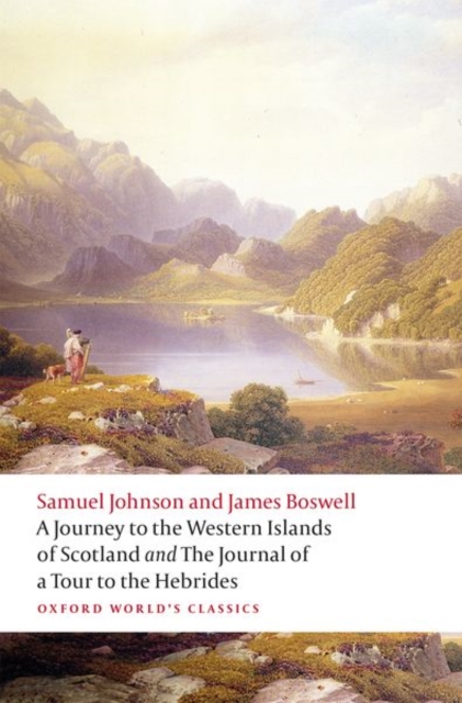 A Journey to the Western Islands of Scotland and the Journal of a Tour to the Hebrides, Paperback / softback Book