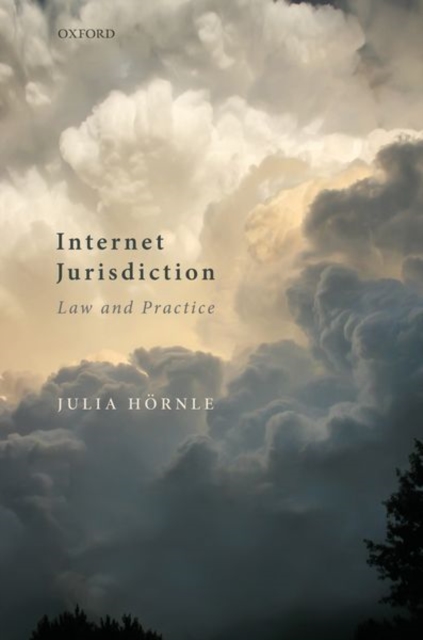 Internet Jurisdiction Law and Practice, Hardback Book