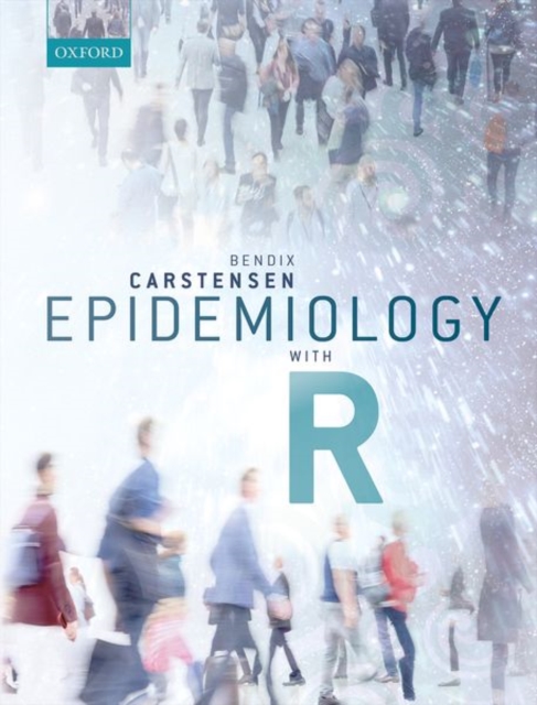 Epidemiology with R, Paperback / softback Book