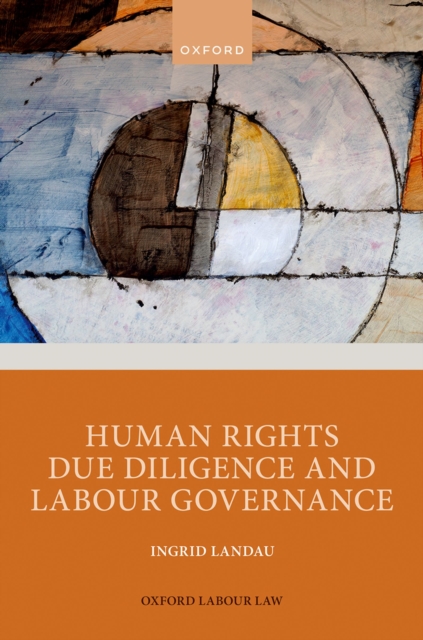Human Rights Due Diligence and Labour Governance, PDF eBook
