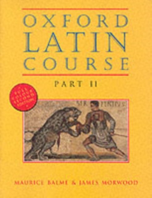 Oxford Latin Course: Part II: Student's Book, Paperback / softback Book
