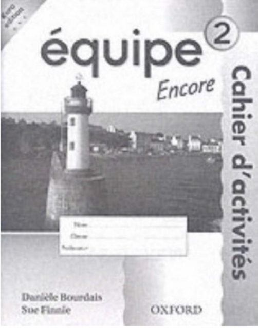 Equipe: Level 2: Workbook 2 Encore : Euro Edition, Paperback / softback Book