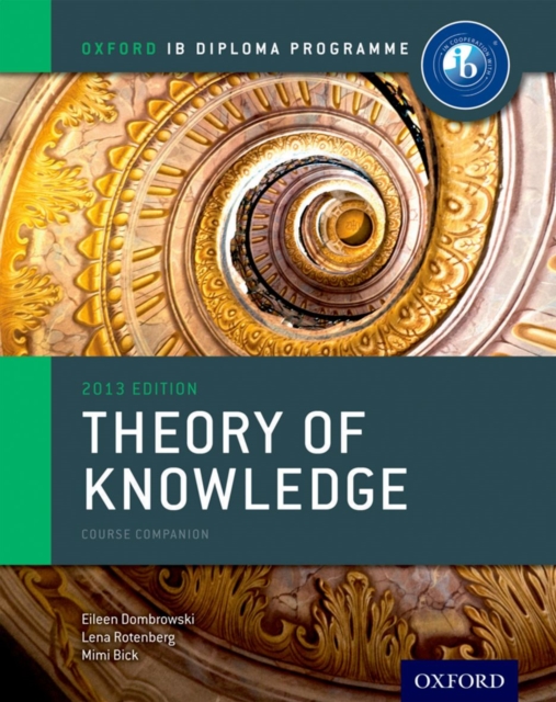 Oxford IB Diploma Programme: Theory of Knowledge Course Companion, Paperback / softback Book