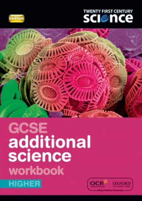 Twenty First Century Science: GCSE Additional Science Higher Workbook, Paperback Book