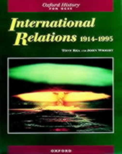 International Relations 1914-1995, Paperback / softback Book