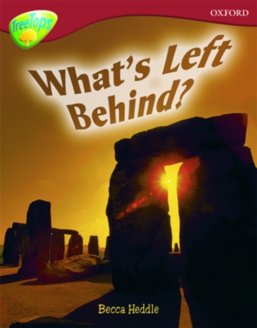 Oxford Reading Tree: Level 15: TreeTops Non-Fiction: What's Left Behind?, Paperback / softback Book