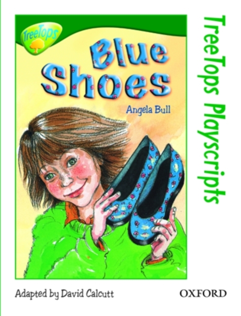 Oxford Reading Tree: Level 12: Treetops Playscripts: Blue Shoes, Paperback Book