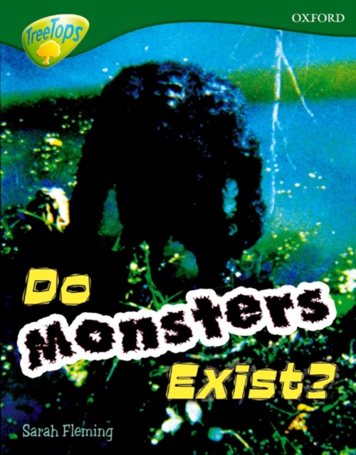 Oxford Reading Tree: Level 12: Treetops Non-Fiction: Do Monsters Exist?, Paperback / softback Book