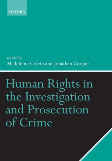 Human Rights in the Investigation and Prosecution of Crime, Paperback / softback Book