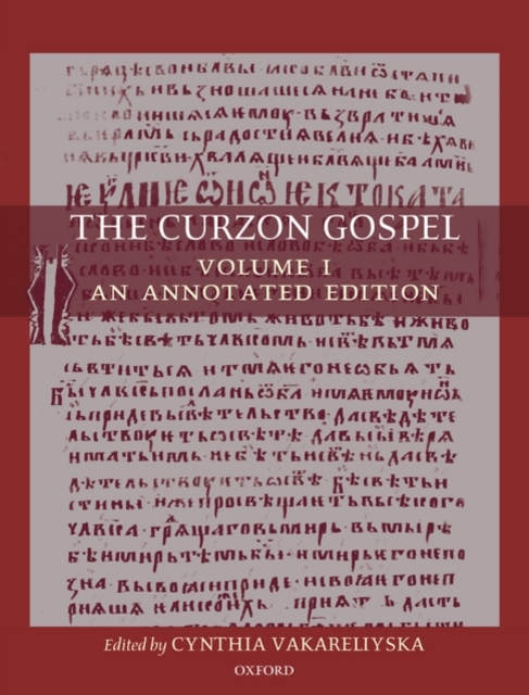 The Curzon Gospel : Volume I: An Annotated Edition; Volume II: A Linguistic and Textual Introduction, Multiple-component retail product Book