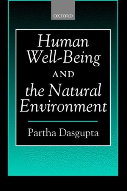 Human Well-Being and the Natural Environment, Hardback Book