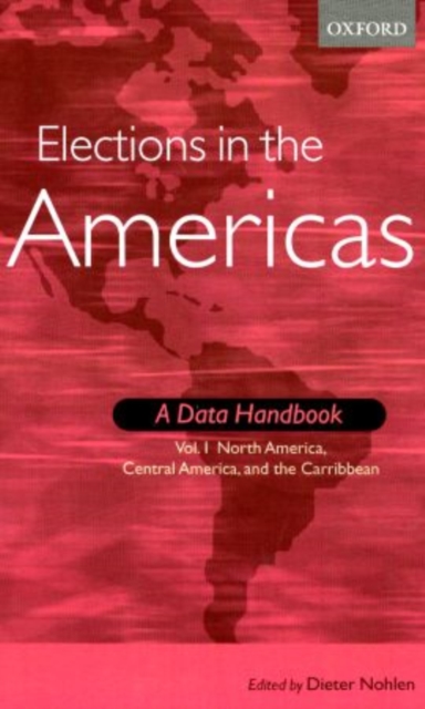 Elections in the Americas : A Data Handbook, Multiple-component retail product Book