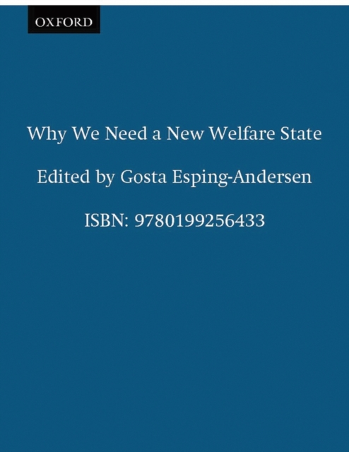 Why We Need a New Welfare State, Paperback / softback Book