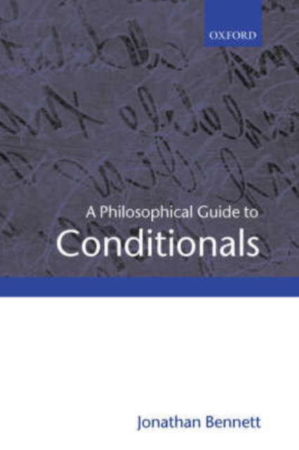 A Philosophical Guide to Conditionals, Paperback / softback Book