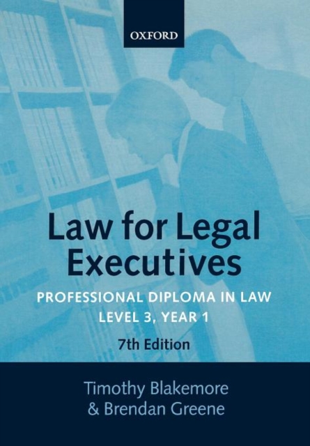 Law for Legal Executives : Professional Diploma in Law, Level 3 Year 1, Paperback / softback Book