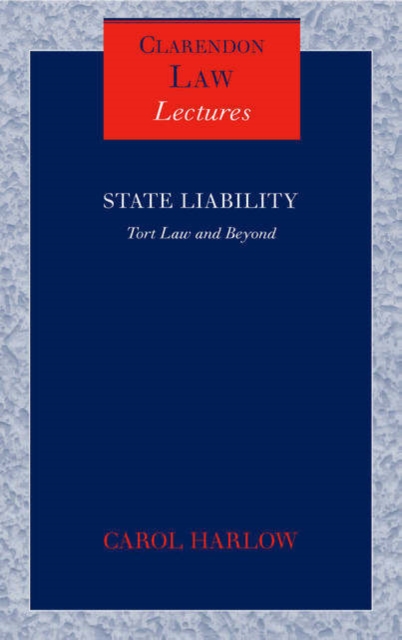 State Liability : Tort Law and Beyond, Hardback Book